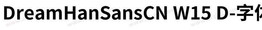 DreamHanSansCN W15 D字体转换